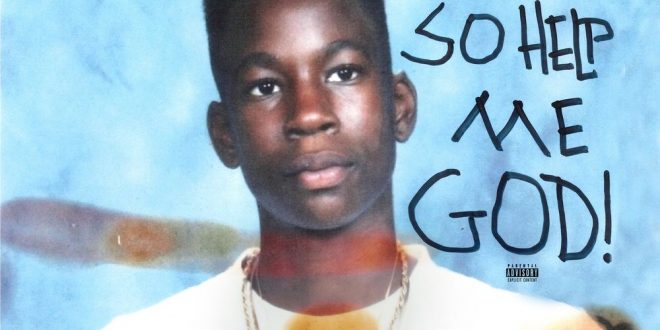 2 Chainz So Help Me God