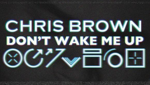 Chris Brown Dont Wake Me Up