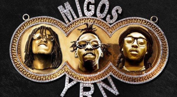 Migos - Yung Rich Nation