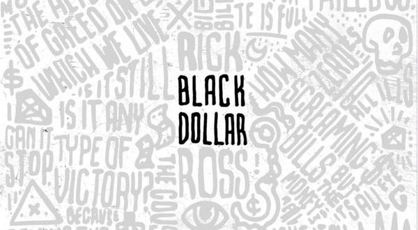 Rick Ross Black Dollar