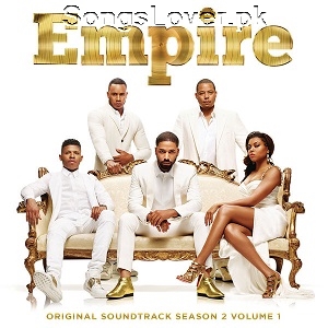 Empire Cast - Empire Original Soundtrack, Season 2 Vol. 1