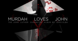 Idris Elba Murdah Loves John The John Luther Character Album