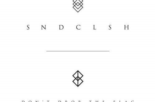 SNDCLSH Lupe Fiasco Sky Gellatly Dont Drop The Flag EP