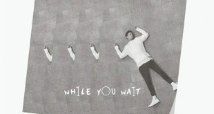 Travis Mills While You Wait