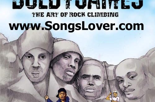 Boldy James The Art Of Rock Climbing