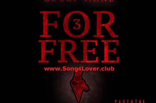 Gucci Mane 3 For Free