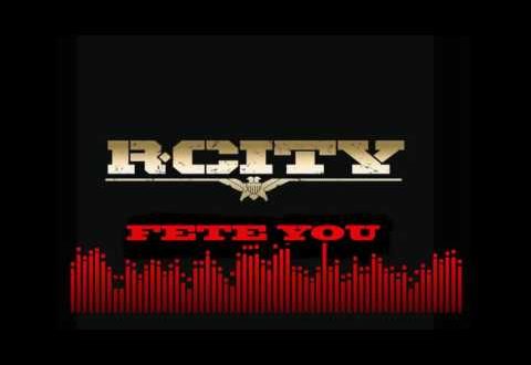 R. City Fete You