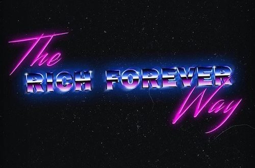 Rich The Kid The Rich Forever Way