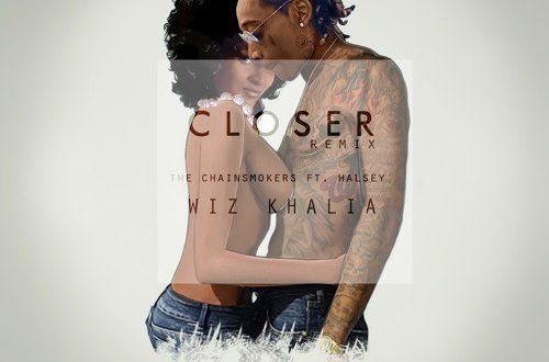 Wiz Khalifa Closer Remix
