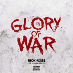 rick ross Glory Of War