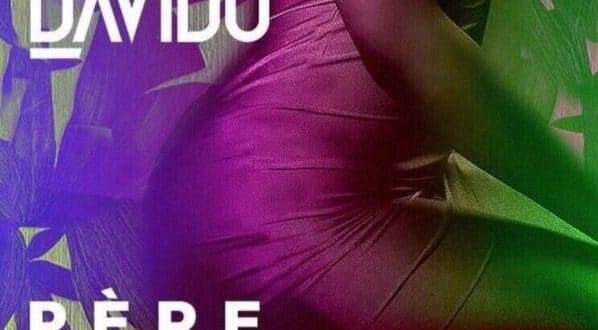 Davido Ft. Rae Sremmurd Young Thug Pere