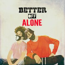 Ayo Teo Better Off Alone