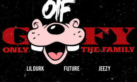 Lil Durk Ft. Future and Jeezy Goofy