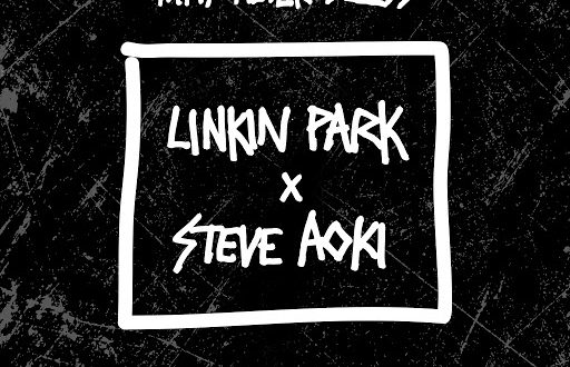 Linkin Park x Steve Aoki