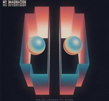 Majid Jordan My Imagination