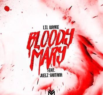Lil Wayne Bloody Mary feat. Juelz Santana