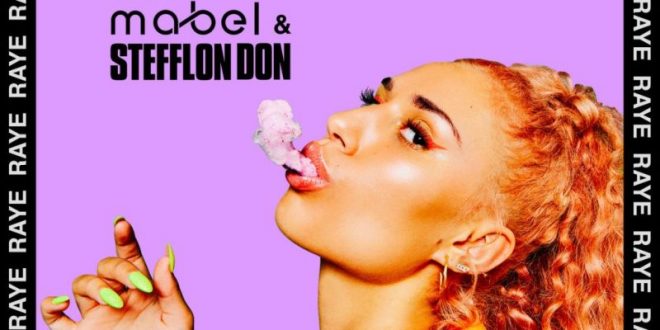 Raye feat. Mabel Stefflon Don Cigarette CDQ