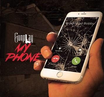 Gunplay My Phone