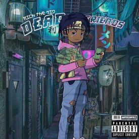 Rich The Kid Dead Friends