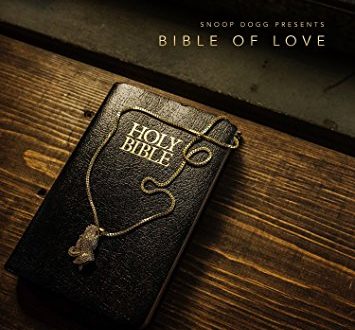 Snoop Dogg Snoop Dogg Presents Bible of Love