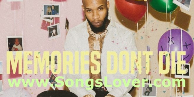 tory lanez memories dont die
