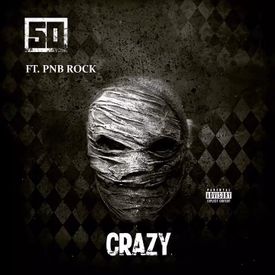 50 Cent Crazy feat. PnB Rock