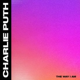 Charlie Puth The Way I Am