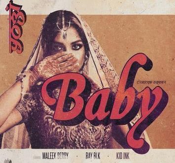 Yogi Maleek Berry RAY BLK Baby feat. Kid Ink