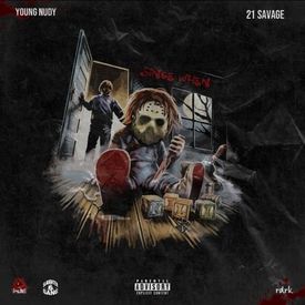 Young Nudy Since When feat. 21 Savage