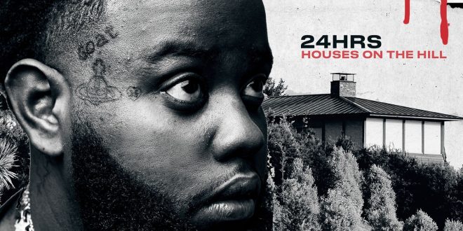 24hrs HOUSES ON THE HILL