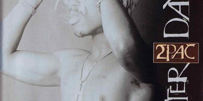 2PAC - Better Dayz (DE)