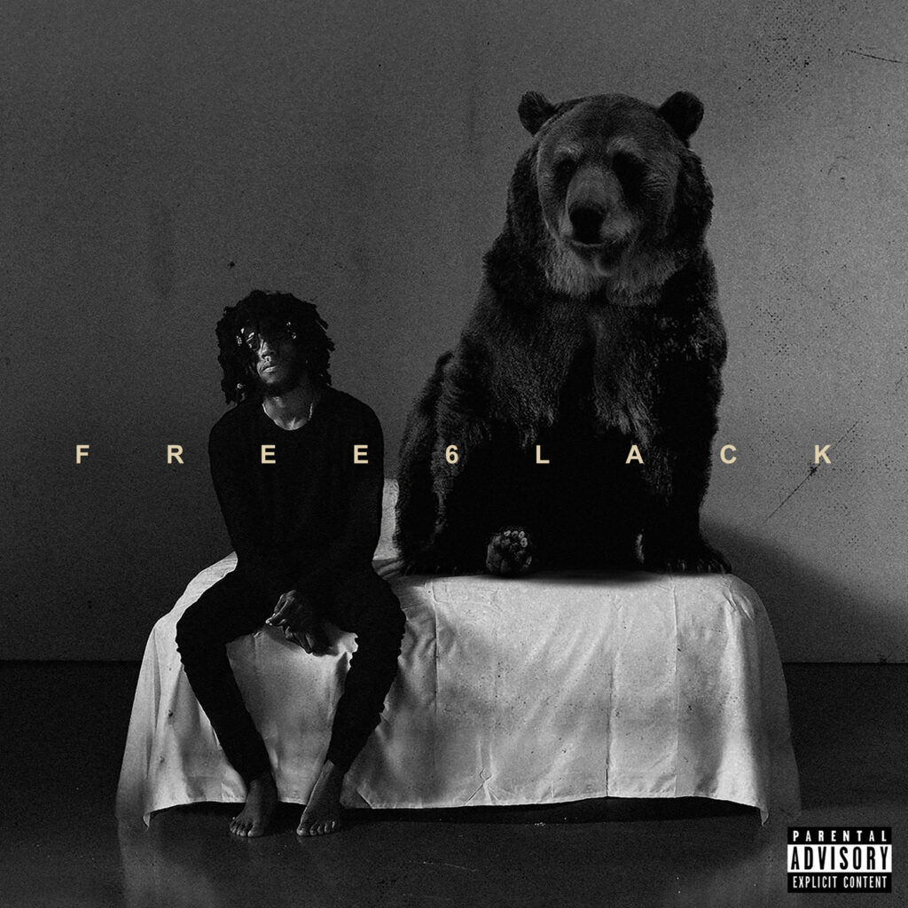 6LACK FREE 6LACK Bonus Track Version E