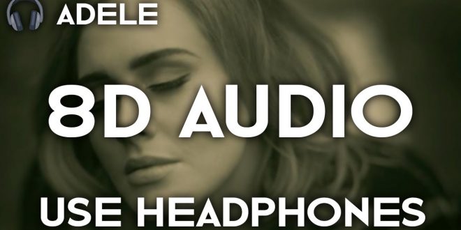 Adele Hello 3d Version SongsLover.com