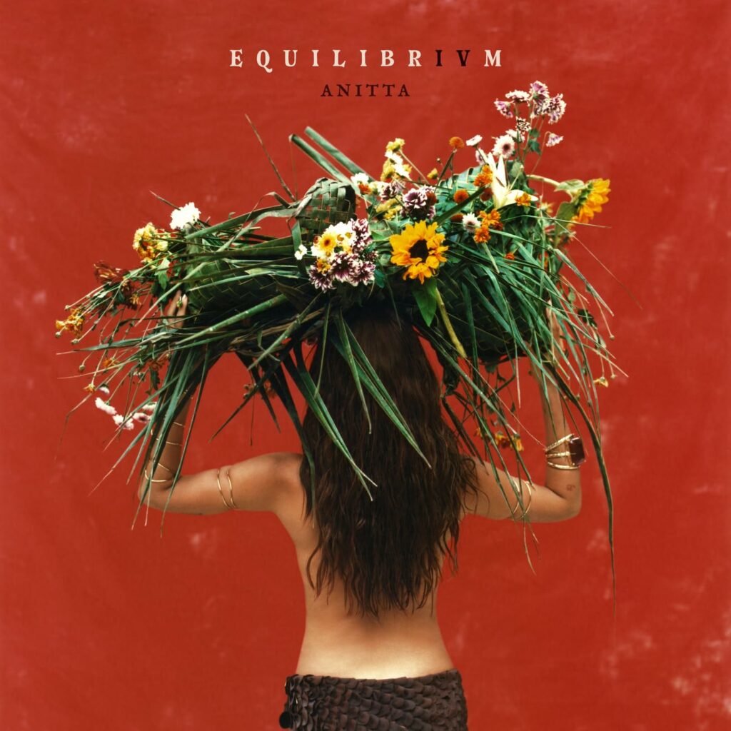 Anitta - EQUILIBRIVM 1 Anitta EQUILIBRIVM