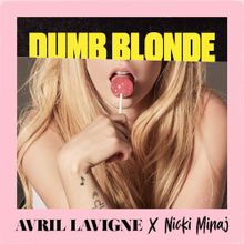 Avril Lavigne Dumb Blonde feat. Nicki Minaj