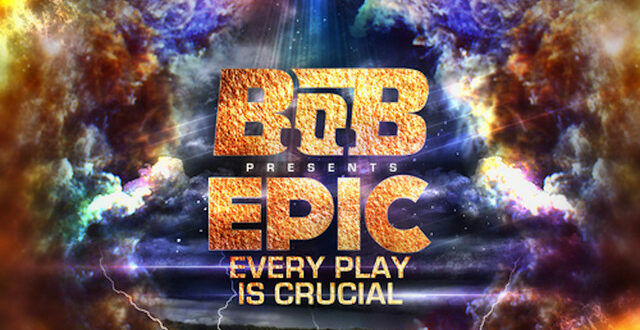 B.o.B - EPIC Every Play Is Crucial (Mixtape)