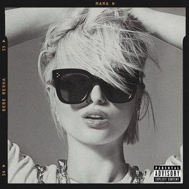 Bebe Rexha Mama