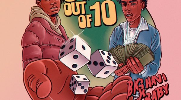 Big Havi 9 Times Out of 10 feat. Lil Baby