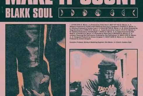 Blakk Soul Make It Count