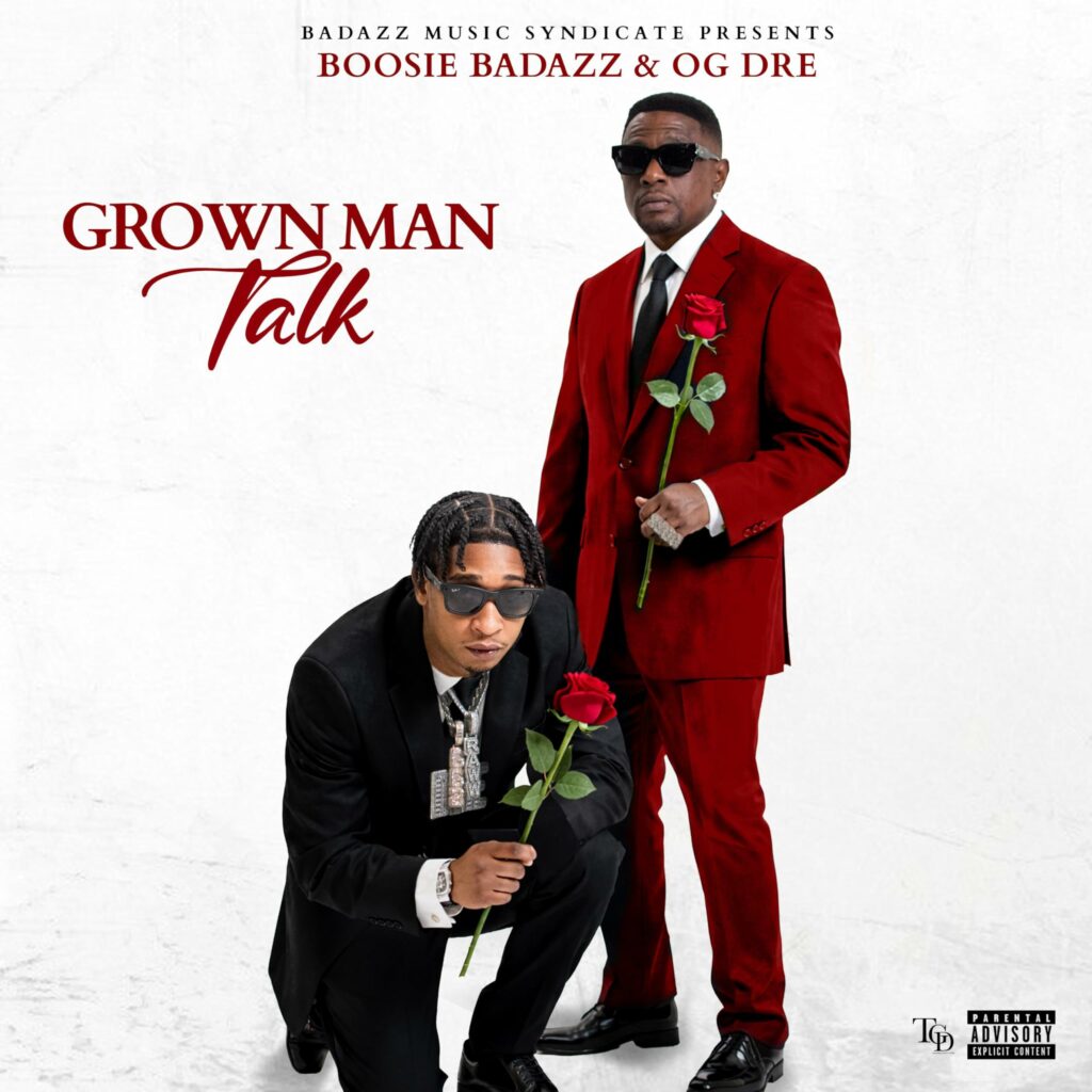 Boosie Badazz Grown Man Talk E