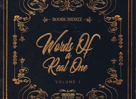 Boosie Badazz - Words of a Real One Vol. 1