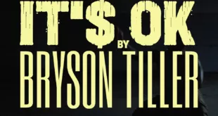Bryson Tiller - IT'S OK [E]