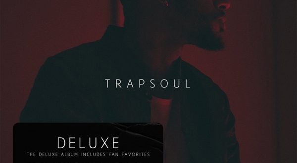 Bryson Tiller - T R A P S O U L (Deluxe)