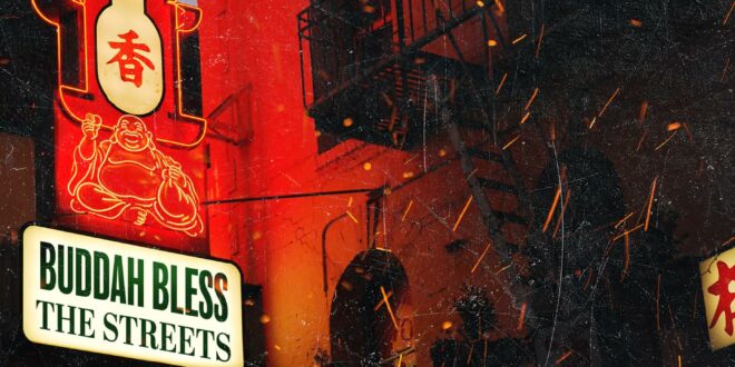 Buddah Bless - Buddah Bless The Streets