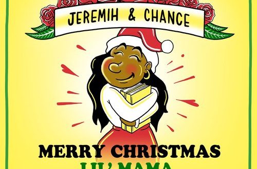 Chance the Rapper amp Jeremih Merry Christmas Lil Mama The Gift That Keeps On Giving 2020