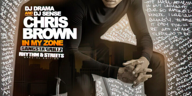 Chris Brown - In My Zone (Rhythm & Streets)