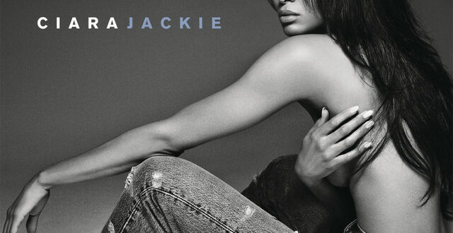 Ciara - Jackie (Deluxe Edition)