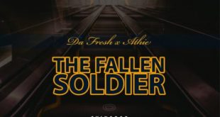 Da Fresh Athie The Fallen Soldier