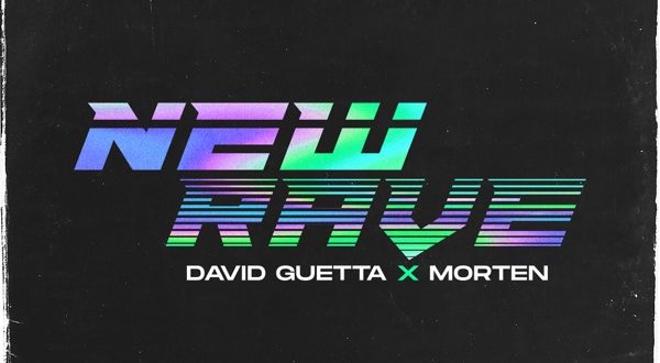 David Guetta Morten - New Rave [EP]
