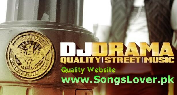 Dj Drama - Quality Street Music
